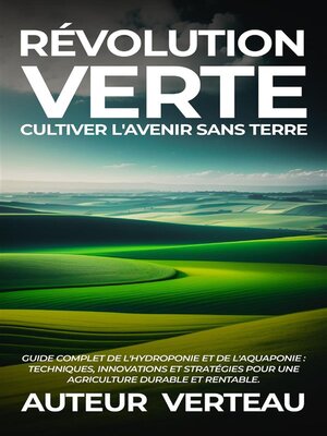 cover image of Révolution Verte --Cultiver l'Avenir sans Terre